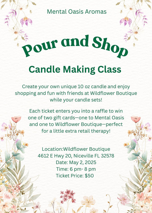 Pour and Shop- Wildflower Boutique